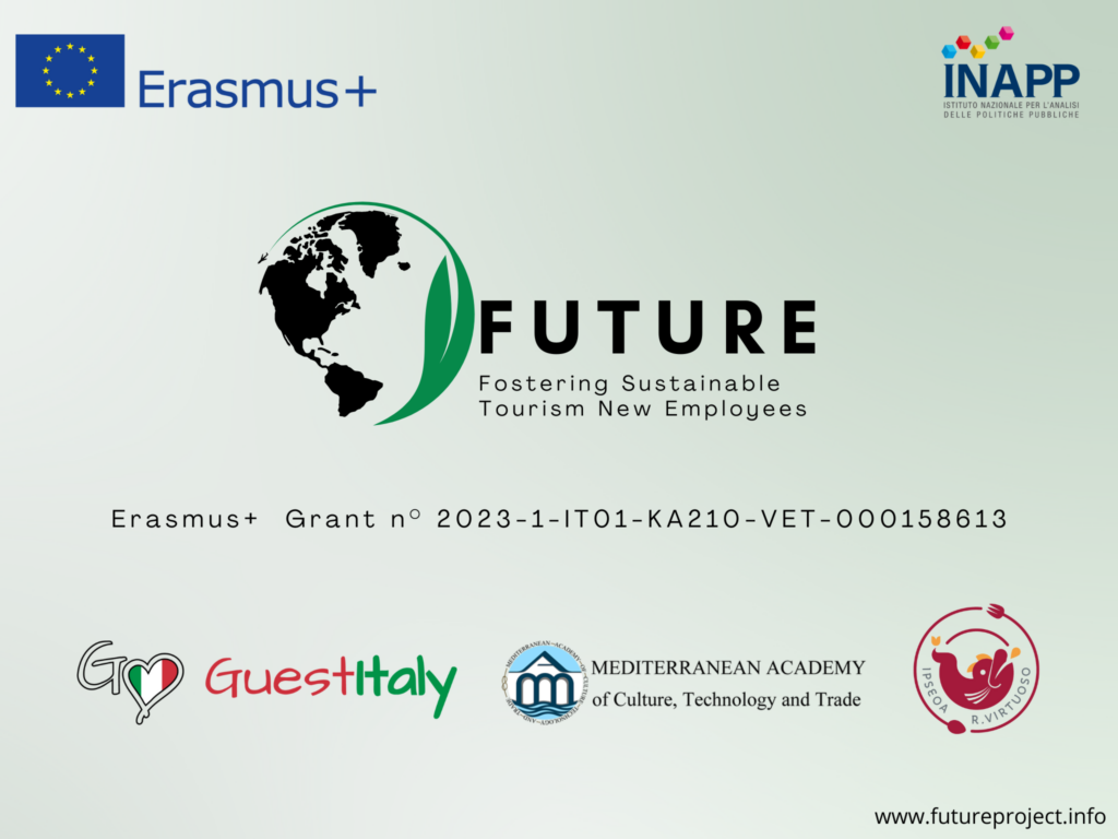 The FUTURE - Fostering sUstainable ToURism new Employees project is funded by the Erasmus+ program and aims to promote environmental sustainability in the tourism sector through the development of green skills and the transition towards more sustainable business models.